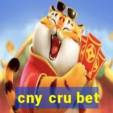 cny cru bet